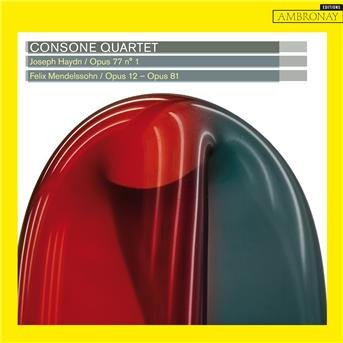 Cover for Consone Quartet · Haydn / Opus 77 No. 1: Mendelssohn / Opus 12-81 (CD) (2018)