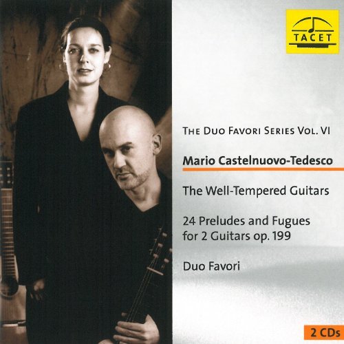 Cover for Castelnuovo-tedesco / Duo Favori · Well-tempered Guitars: 24 Preludes &amp; Fugues (CD) (2004)