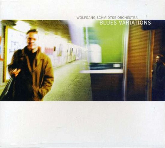 Cover for Wolf -Orchestra Schmidtke · Blues Variations (CD) (2016)
