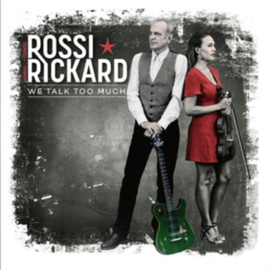 Cover for Francis Rossi &amp; Hannah Rickard · We Talk Too Much (LP) (2024)