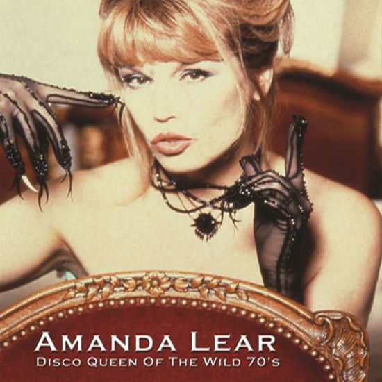 Disco Queen of the Wild 70's - Amanda Lear - Musiikki - ARTISTS & ACTS - 4034677800102 - perjantai 26. marraskuuta 2021