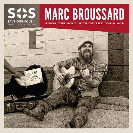 S.o.s.2: Save Our Soul: Soul on a Mission - Marc Broussard - Musik - BIG LAKE MUSIC - 4260019032102 - 19 maj 2017