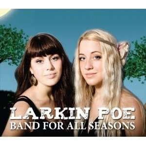 Cover for Larkin Poe · A Band for All Seasons (CD) (2011)