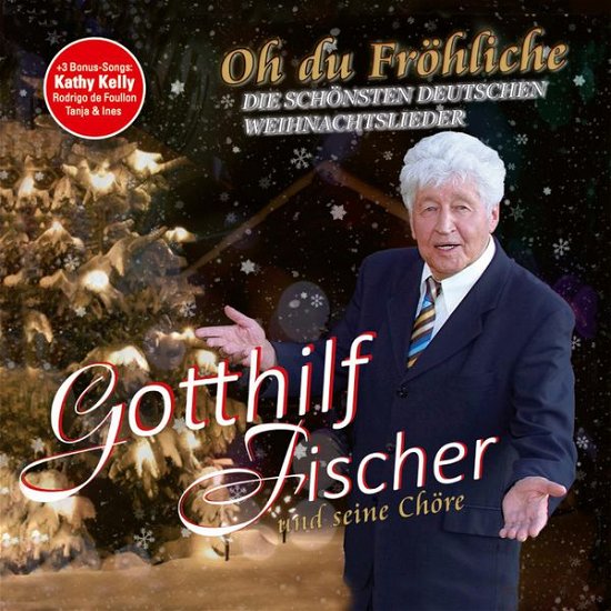Cover for Gotthilf Fischer · Oh Du Fröhliche (CD) (2014)