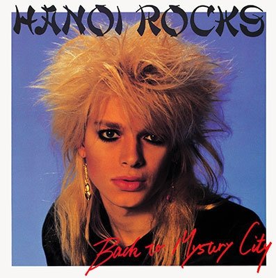 Back To Mystery City - Hanoi Rocks - Música - JVC - 4988002921102 - 10 de junho de 2022