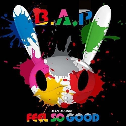Cover for B.a.p · Feel So Good: Type-b (CD) (2016)