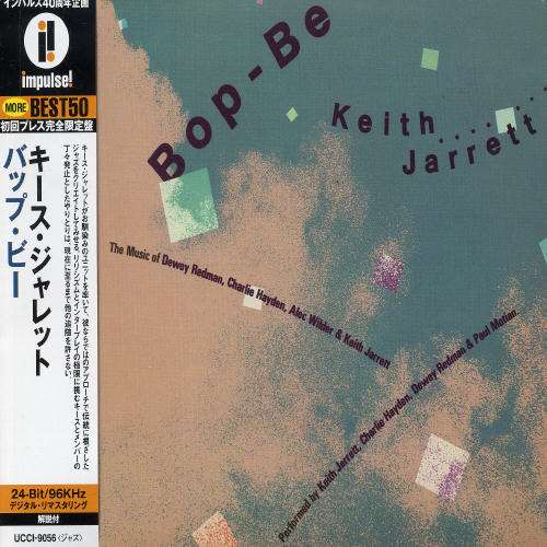 Bop-be - Keith Jarrett - Musik - UNIVERSAL - 4988005285102 - 11. Juli 2007