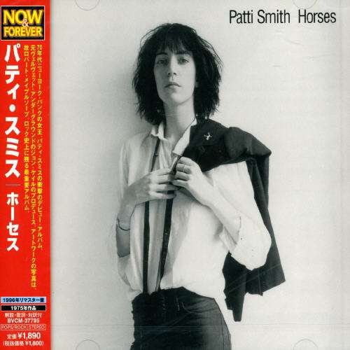 Horses - Patti Smith - Música - BMGJ - 4988017644102 - 12 de diciembre de 2006