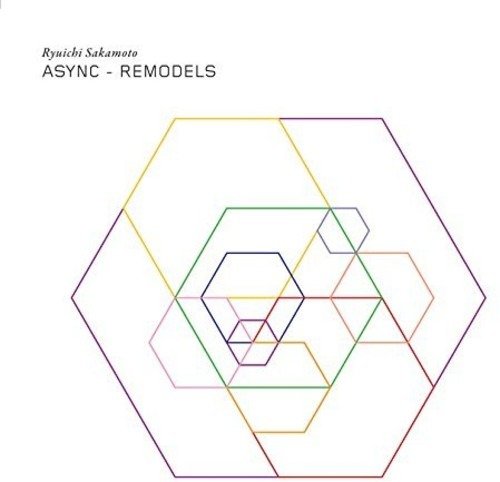 Async - Remodels - Ryuichi Sakamoto - Musiikki - AVEX - 4988064864102 - keskiviikko 13. joulukuuta 2017