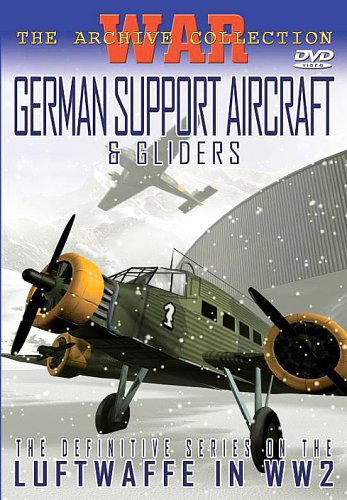 Cover for German Support Aircraft &amp; Gliders (DVD) (2019)