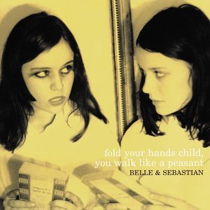 Cover for Belle and Sebastian · Fold Your Hands Child (LP) (2015)