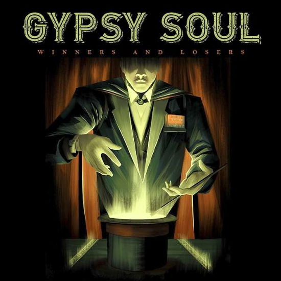 Winners And Losers - Gypsy Soul - Musik - ESCAPE - 5031281003102 - 20. oktober 2017