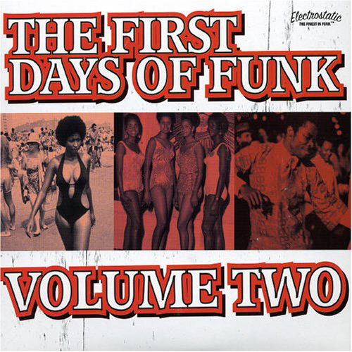 First Days Of Funk V.2 -4 - V/A - Musik - ELECTROSTATIC - 5035135313102 - 30. juni 1990