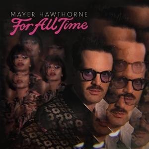 Cover for Mayer Hawthorne · For All Time (LP) (2023)