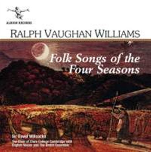 Cover for Vaughan Williams / Choir of Clare College · Folk Songs of the Four Seasons in Windsor Forest (CD) (2010)