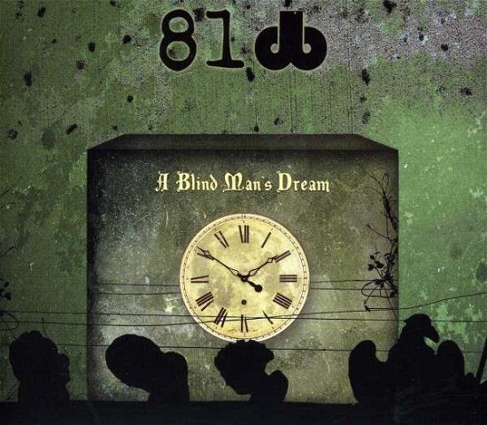 Cover for 81db · A Blind Man's Dream (CD) [Digipak] (2013)
