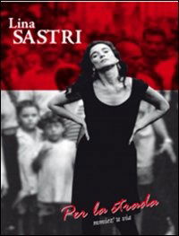 Per La Strada - Lina Sastri - Movies - EDEL - 8031274002102 - September 25, 2012