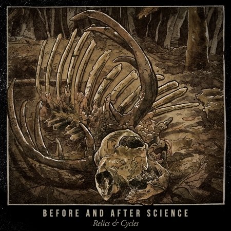 Cover for Before and After Sci · Relics &amp; Cycles (CD) [Digipak] (2017)