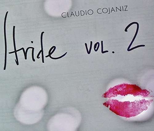 Cover for Claudio Cojaniz · Stride Vol 2 (CD) (2016)