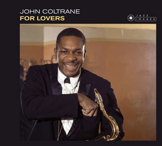 For Lovers - John Coltrane - Musiikki - JAZZ IMAGES - 8437016248102 - perjantai 20. heinäkuuta 2018