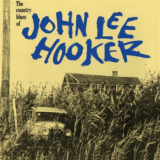 Cover for John Lee Hooker · Country Blues of John Lee Hooker (LP) (2017)