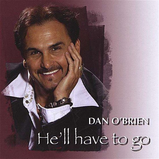 Cover for Dan O'brien · He'll Have to Go (CD) (2008)