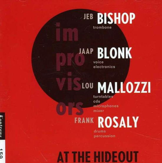 At the Hideout - Jaap Blonk - Musik - Kontrans - 8713897903102 - 13. Juli 2012