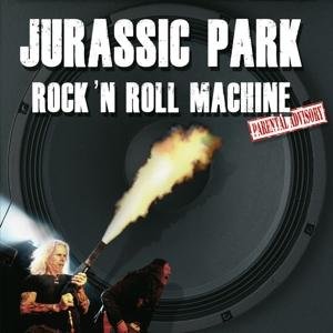 Cover for Jurassic Park · Rock 'n Roll Machine (CD) (2017)