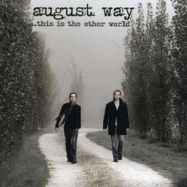 Cover for August Way · This is the Other World (CD)