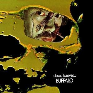 Cover for Buffalo · Dead Forever (CD) [Deluxe edition] (2005)