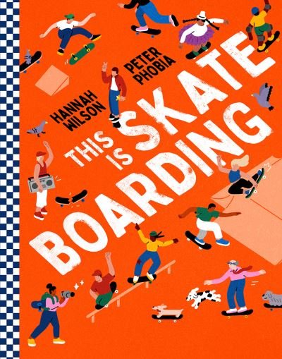 Cover for Hannah Wilson · This is Skateboarding (Inbunden Bok) (2024)