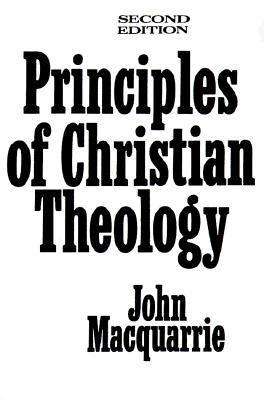 Cover for John Macquarrie · Principles of Christian Theology (2nd Edition) (Paperback Book) (1977)