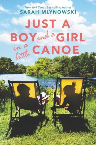 Cover for Sarah Mlynowski · Just a Boy and a Girl in a Little Canoe (Gebundenes Buch) (2020)