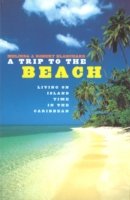A Trip To The Beach - Melinda Blanchard - Bøker - Ebury Publishing - 9780091883102 - 6. juni 2002