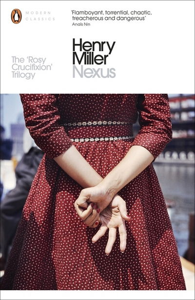 Cover for Henry Miller · Nexus - Penguin Modern Classics (Paperback Bog) (2015)