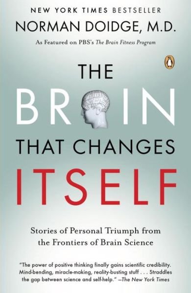 Cover for Norman Doidge · Brain That Changes Itself (Paperback Book) (2008)