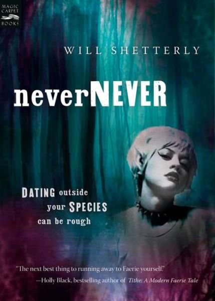 Cover for Will Shetterly · Nevernever (Paperback Book) [Reissue edition] (2004)