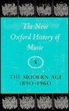 Cover for Cooper · The Modern Age 1890-1960 - The New Oxford History of Music (Innbunden bok) (1974)