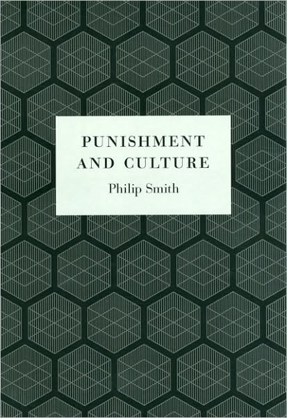 Cover for Philip Smith · Punishment and Culture (Taschenbuch) (2008)