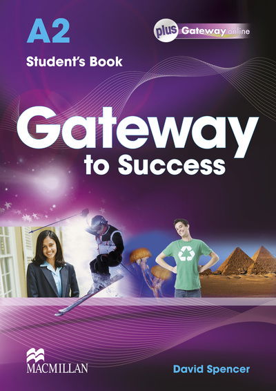 Cover for David Spencer · Gateway to Success A2 Student's Book pack (Book) (2013)