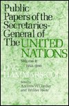 Public Papers of the Secretaries-General of the United Nations: Dag Hammarskjold, 1953-1956 - Dag Hammarskjold - Kirjat - Columbia University Press - 9780231038102 - sunnuntai 22. tammikuuta 1978