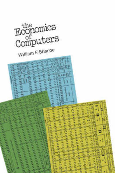Cover for William Sharpe · The Economics of Computers (Paperback Book) (1972)