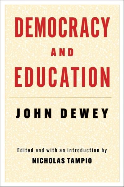 Cover for John Dewey · Democracy and Education (Hardcover bog) (2024)