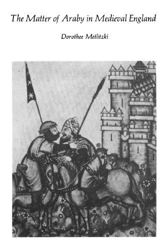 Cover for Dorothee Metlitzki · The Matter of Araby in Medieval England (Paperback Book) (2005)