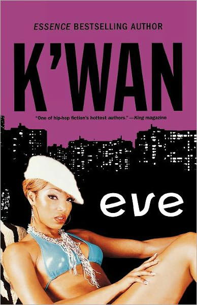 Cover for K'wan · Eve (Paperback Book) (2006)