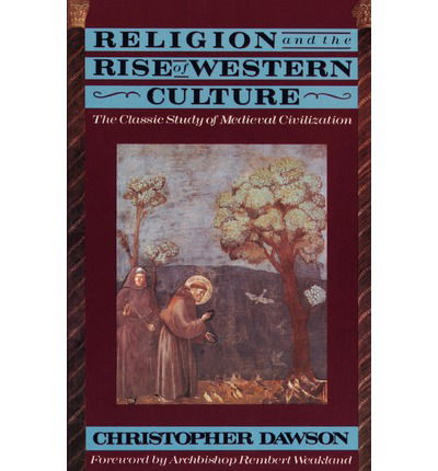 Cover for Christopher Dawson · Religion and the Rise of Western Culture (Paperback Book) [Image Books Ed edition] (1991)