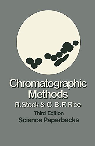 Cover for R. Stock · Chromatographic Methods (Paperback Book) [3 Revised edition] (1974)