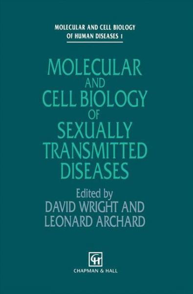 Cover for Wright · Molecular and Cell Biology of Sexually Transmitted Diseases - Molecular and Cell Biology of Human Diseases Series (Innbunden bok) (1992)