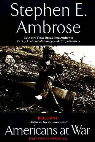 Cover for Stephen E. Ambrose · Americans at War (Paperback Book) (1998)