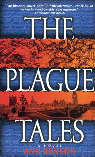 Cover for Ann Benson · The Plague Tales (Paperback Book) [First Thus edition] (1998)